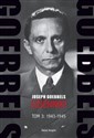 Goebbels Dzienniki Tom 3: 1943-1945  