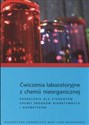 Ćwiczenia laboratoryjne z chemii nieorganicznej Podręcznik dla studentów chemii środków bioaktywnych i kosmetyków polish books in canada