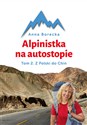 Alpinistka na autostopie Tom 2. Z Polski do Chin Bookshop