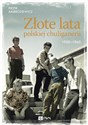 Złote lata polskiej chuliganerii. 1950-1960 - Piotr Ambroziewicz