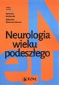 Neurologia wieku podeszłego  - Polish Bookstore USA