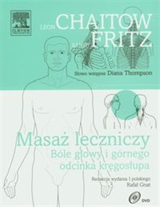 Masaż leczniczy z płytą DVD Bóle głowy i górnego odcinka kręgosłupa - Polish Bookstore USA