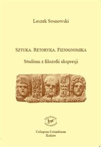 Sztuka Ertoryka Fizjognomika Studium z filozofii ekspresji  