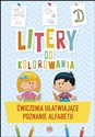 Litery do kolorowania Ćwiczenia ułatwiające poznanie alfabetu - Opracowanie Zbiorowe