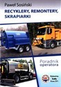 Recyklery remontery skrapiarki Poradnik operat pl online bookstore