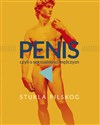 Penis, czyli o seksualności mężczyzn - Sturla Pilskog