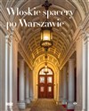 Włoskie spacery po Warszawie chicago polish bookstore