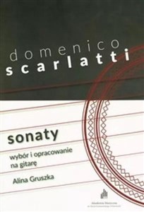 Domenico Scarlatti Sonaty. Wybór i opracowanie...  Polish bookstore