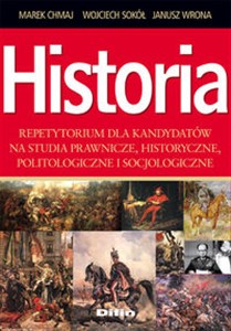 Historia Repetytorium dla kandydatów na studia prawnicze, historyczne, politologiczne i socjologiczne  