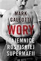 Wory tajemnice rosyjskiej supermafii wyd. kieszonkowe  - Mark Galeotti