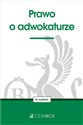 Prawo o adwokaturze online polish bookstore