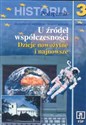 U źrodeł współczesności 3 Historia Podręcznik Gimnazjum polish books in canada