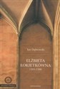 Elżbieta Łokietkówna 1305-1380 buy polish books in Usa