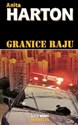 Granice raju - Anita Harton