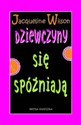 Dziewczyny się spóźniają books in polish