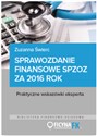 Sprawozdanie finansowe samodzielnego publicznego zakładu opieki zdrowotnej za 2016 rok  