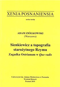 Xenia Posnaniensia. Sienkiewicz a topografia....  online polish bookstore