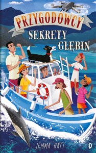 Sekrety głębin Przygodowcy Tom 6 