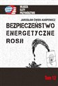 Bezpieczeństwo energetyczne Rosji chicago polish bookstore