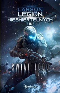 Świat Lodu. Legion Nieśmiertelnych. Tom 16 pl online bookstore