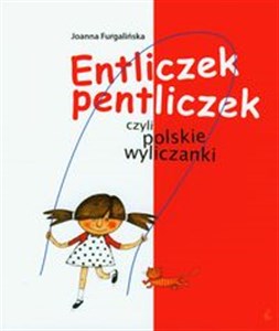 Entliczek pentliczek czyli polskie wyliczanki chicago polish bookstore