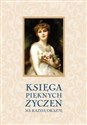 Księga pięknych życzeń Na uroczyste okazje - Polish Bookstore USA