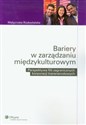 Bariery w zarządzaniu międzykulturowym Perspektywa filii zagranicznych korporacji transnarodowych to buy in USA