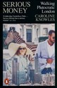 Serious Money  - Caroline Knowles - Polish Bookstore USA