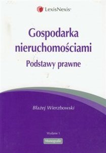 Gospodarka nieruchomościami Podstawy prawne pl online bookstore