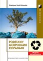 Podstawy gospodarki odpadami pl online bookstore