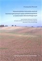 Późnowistuliańsko-holoceńska ewolucja lessowych gleb płowych wyżyn południowopolskich w świetle badań mikromorfologicznych Bookshop
