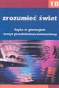 Zrozumieć świat 1B Fizyka Zeszyt przedmiotowo-ćwiczeniowy Gimnazjum Polish Books Canada