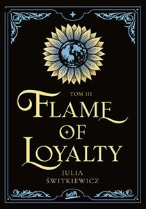 Flame of Loyalty Tom 3 in polish