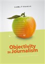 Objectivity in Journalism bookstore