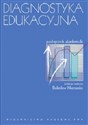 Diagnostyka edukacyjna Podręcznik akademicki Polish Books Canada