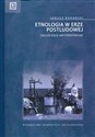 Etnologia w erze postludowej eseje antyperyferyjne in polish