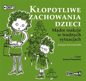 [Audiobook] Kłopotliwe zachowania dzieci Mądre reakcje w trudnych sytuacjach online polish bookstore