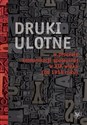 Druki ulotne w procesie komunikacji społecznej w XIX wieku (do 1918 roku) in polish