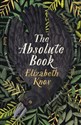 The Absolute Book - Elizabeth Knox