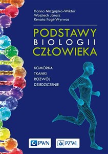 Podstawy biologii człowieka Komórka, tkanki, rozwój, dziedziczenie to buy in USA