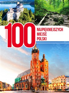 100 najpiękniejszych miejsc Polski online polish bookstore