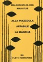 Alla Piazzolla Affabile La Mancha na flet i fortepian Polish Books Canada