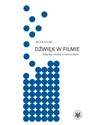 Dźwięk w filmie Między sztuką a rzemiosłem  