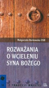 Rozważania o Wcieleniu Syna Bożego  