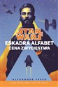 Star Wars Eskadra Alfabet Cena zwycięstwa Tom 3 polish books in canada