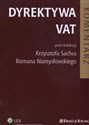 Dyrektywa VAT Komentarz Stan prawny:  1.01.2008 r polish usa