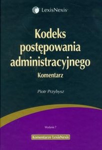 Kodeks postepowania administracyjnego Komentarz  