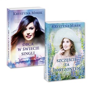 Pakiet: Obca w świecie singli / Szczęście za horyzontem Polish Books Canada