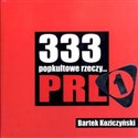 333 popkultowe rzeczy PRL polish usa