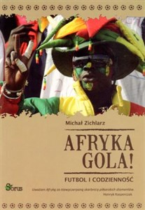 Afryka gola! Futbol i codzienność Bookshop